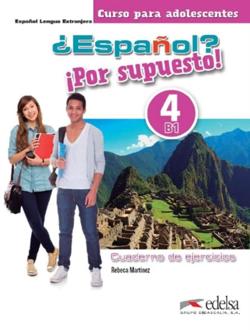 Робочий зошит «Espanol Por supuesto 4 (B1) Cuaderno de Ejercicios