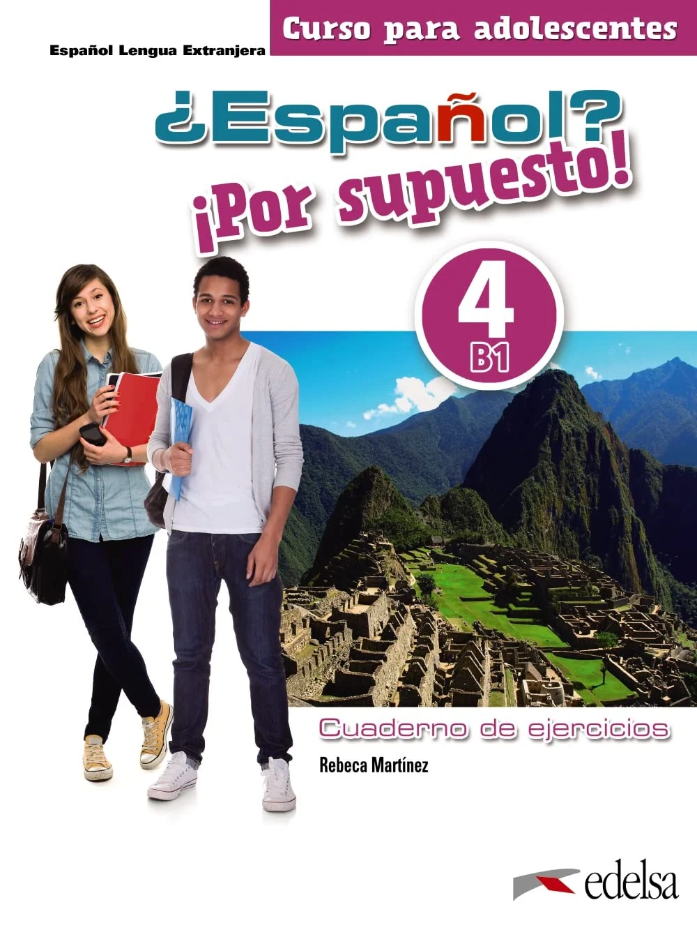 Робочий зошит «Espanol Por supuesto 4 (B1) Cuaderno de Ejercicios COLOR