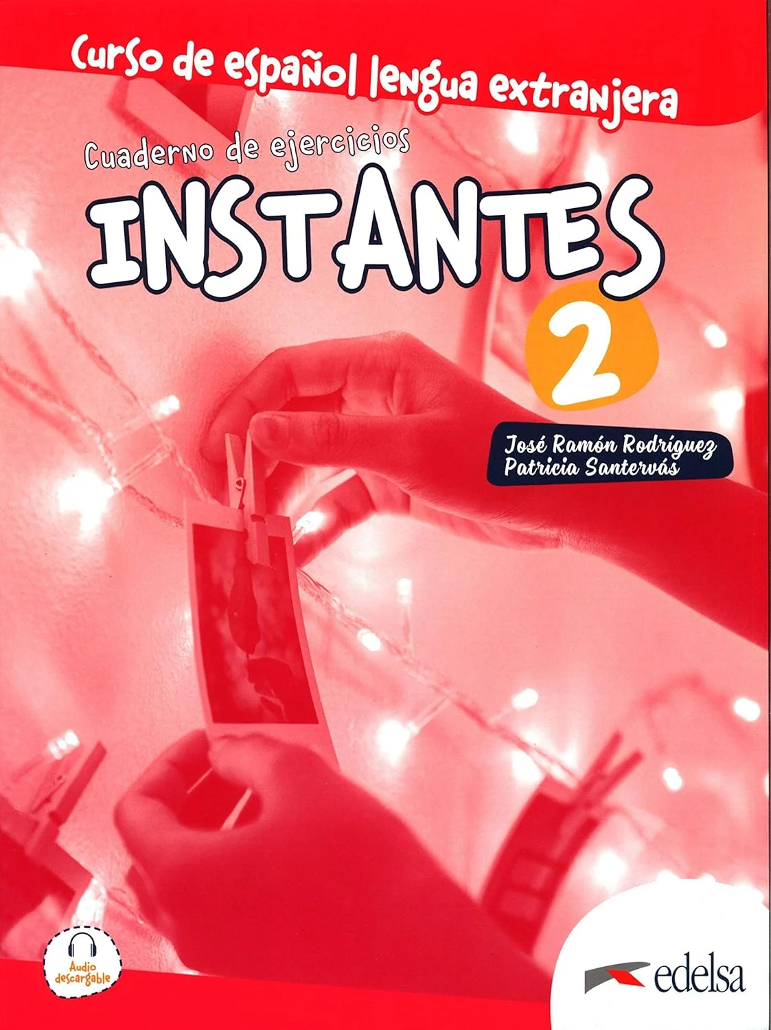 Робочий зошит «Instantes 2 (A2) Cuaderno de ejercicios