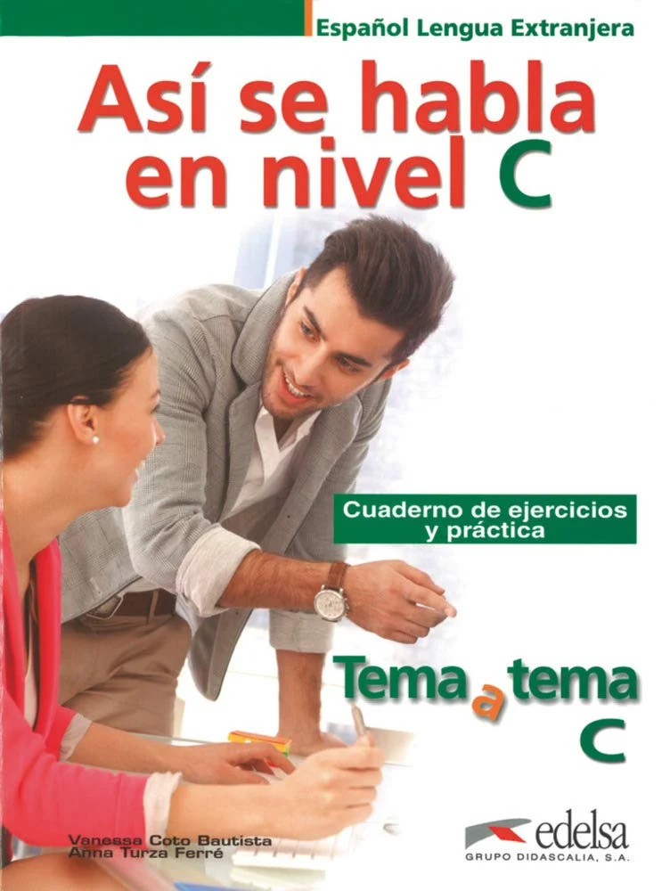 Посібник «Tema a tema - Curso de conversacion : Asi se habla en nivel C - Cuaderno de e