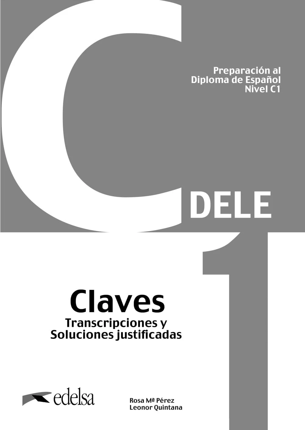 Preparación al DELE C1. Claves