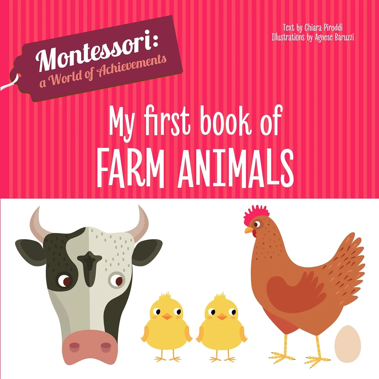 My First Book of Farm Animals. Montessori: A World of Achievements
