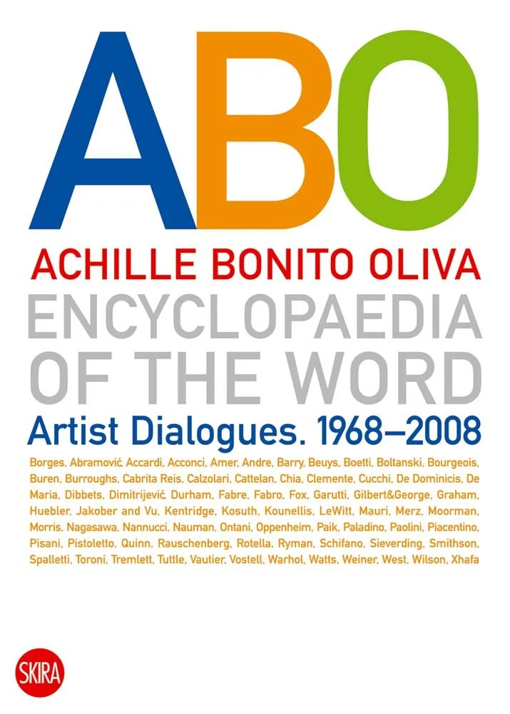 Encyclopaedia of the Word. Artist Dialogues. 1968-2008