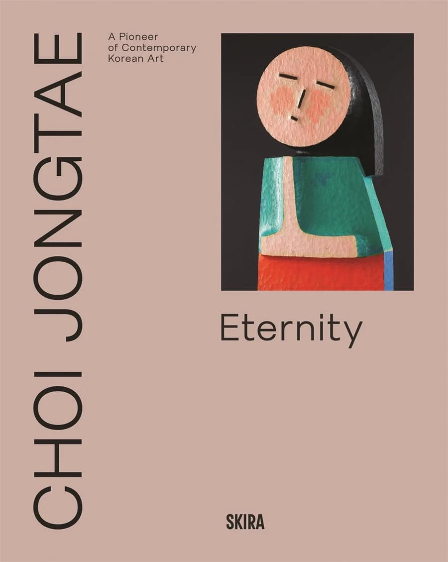 Choi Jongtae. A Pioneer of Contemporary Korean Art. Kim Hyunsook