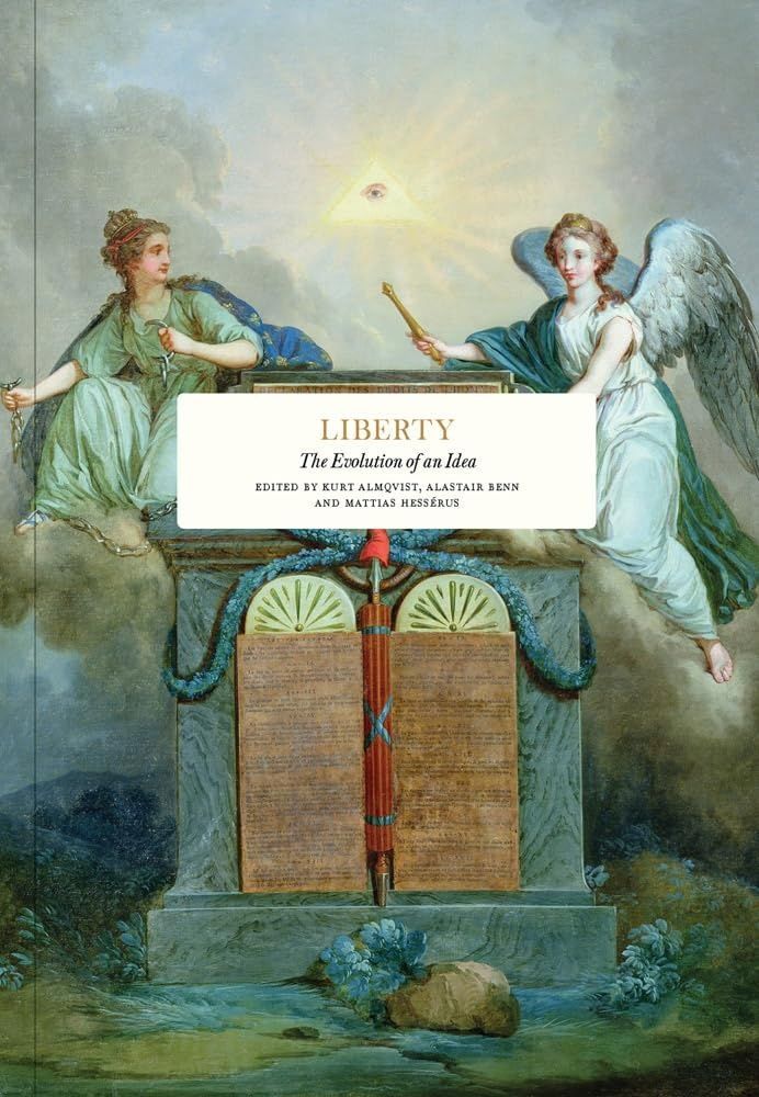 Liberty. Kurt Almqvist; Alastair Benn; Mattias Hesserus