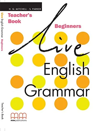 Live English Grammar Begin TB