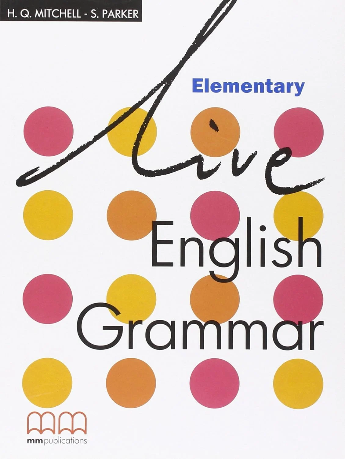 Live English Grammar Elementary SB