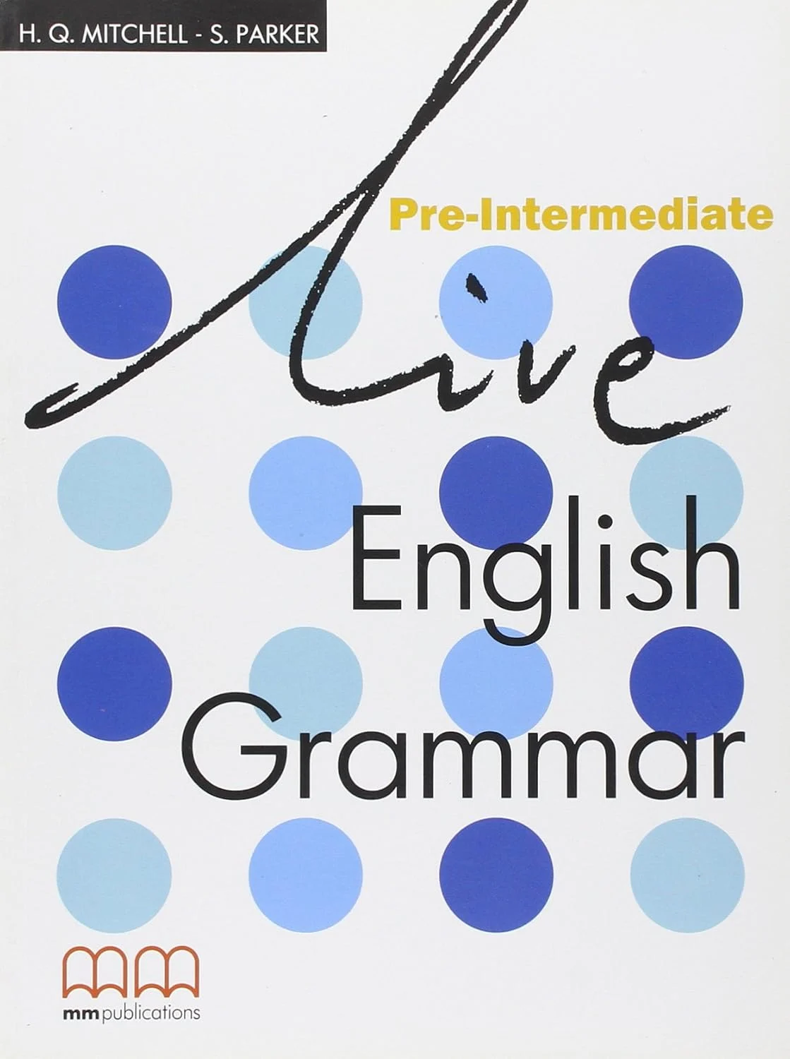 Live English Grammar Pre-Intermediate SB