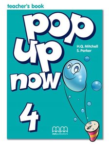 Книга для вчителя «Pop Up Now 4. Teacher's Book