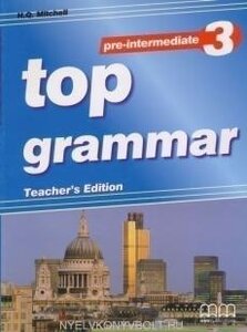 Книга для вчителя «Top Grammar Pre-Intermediate 3 Teacher’S Edition