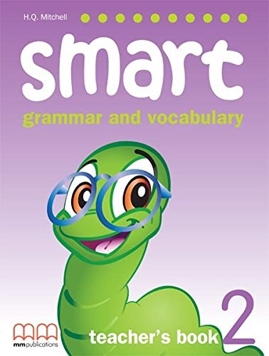 Книга для вчителя «Smart Grammar and Vocabulary 2 Teacher's Book