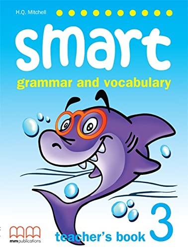 Книга для вчителя «Smart Grammar and Vocabulary 3 Teacher's Book