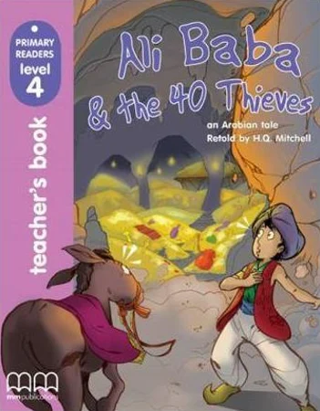 Primary Readers 4. Ali Baba. Teacher's book