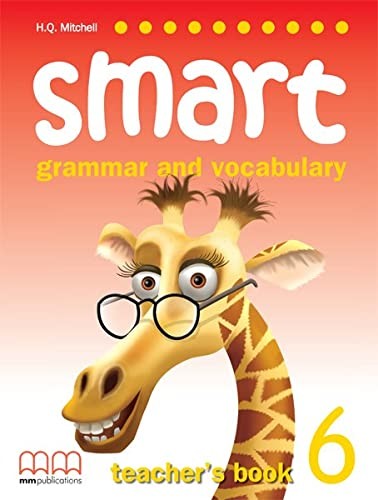 Книга для вчителя «Smart Grammar and Vocabulary 6 Teacher's Book