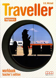 Робочий зошит «Traveller Beginners. Workbook. Teacher's Edition