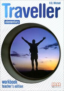 Робочий зошит «Traveller Elementary. Workbook. Teacher's Edition