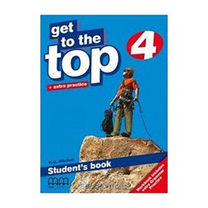 Підручник «Get To the Top 4. Student's Book