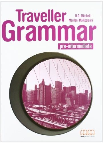 Посібник «Traveller Pre-intermediate. Grammar Book