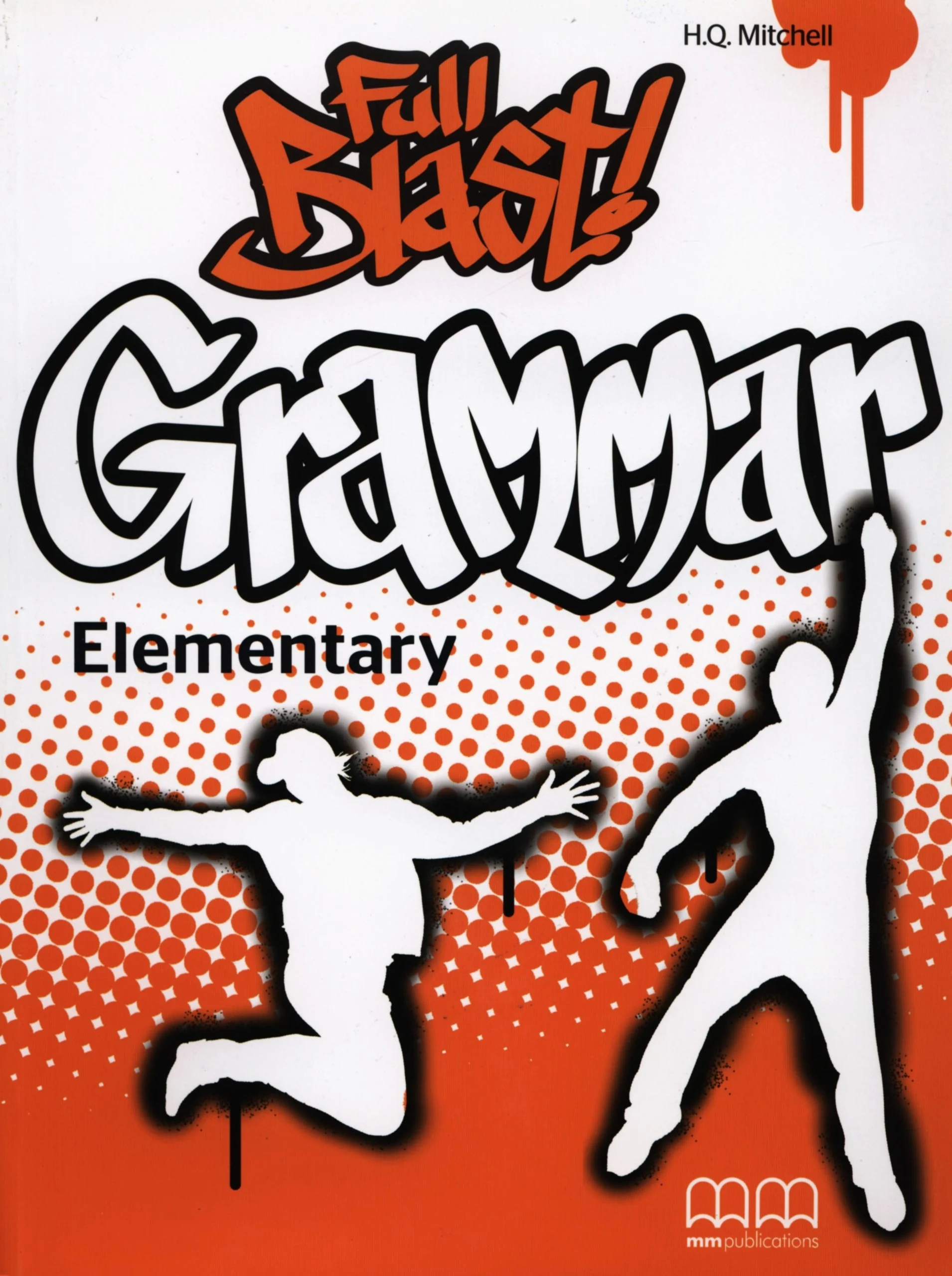 Full Blast! Grammar Elementary. Teacher's Book