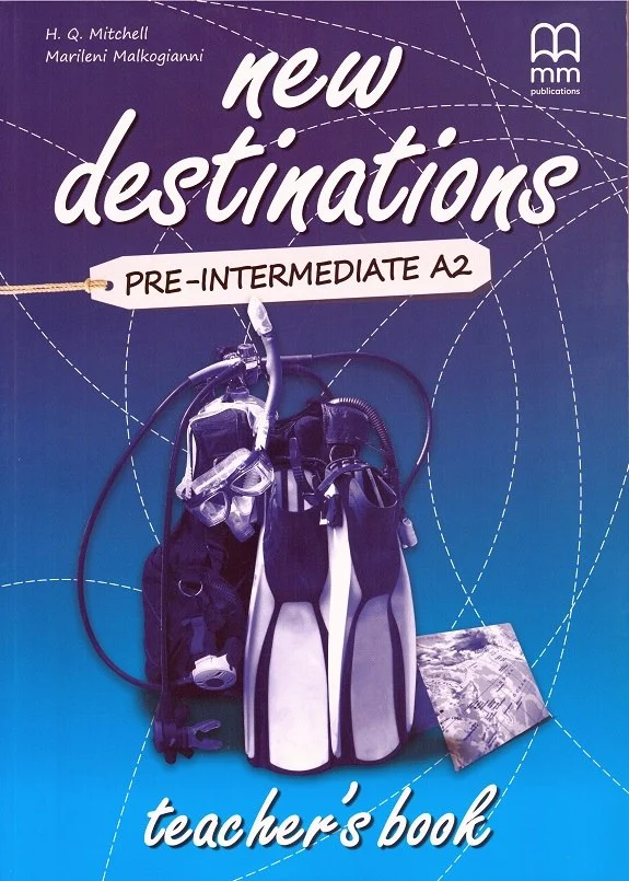 Книга для вчителя «New Destinations. Pre-Intermediate A2. Teacher's Book