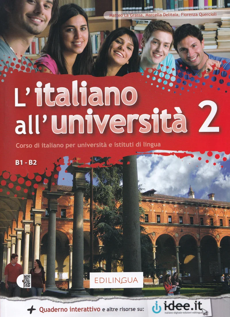 L'italiano all'universita 2. Libro di classe ed Eserciziario + CD audio