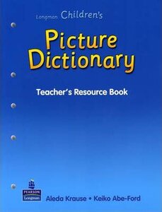 Посібник «Longman Children’s Picture Dictionary Teachers Resource Book (книга вчителя)