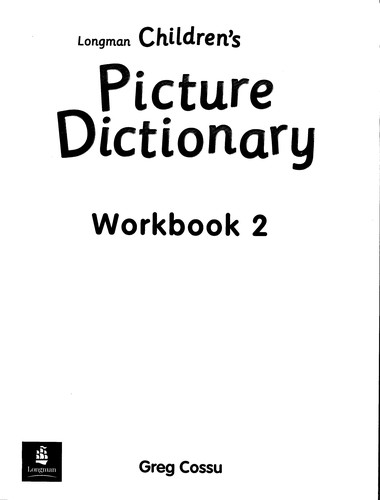 Посібник «Longman Children’s Picture Dictionary Workbook 2 (робочий зошит)