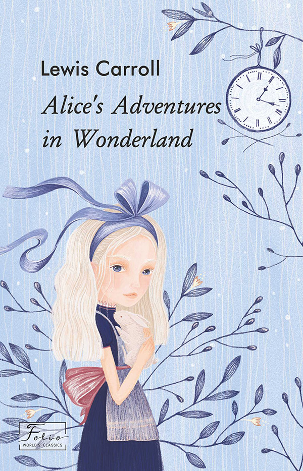 E-book: Alice's Adventures in Wonderland (Folio World's Classics)