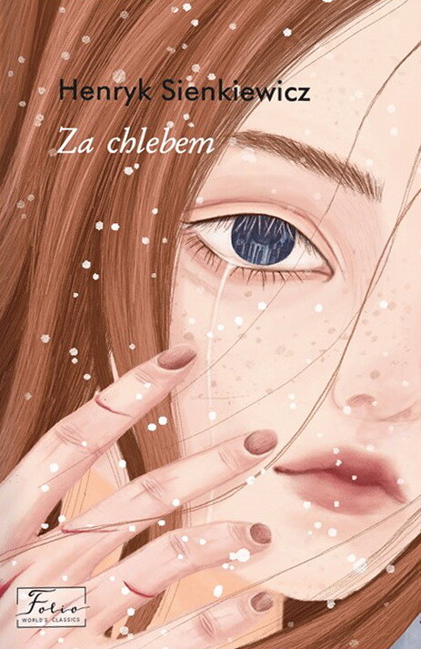 Za chlebem (Folio World's Classics)