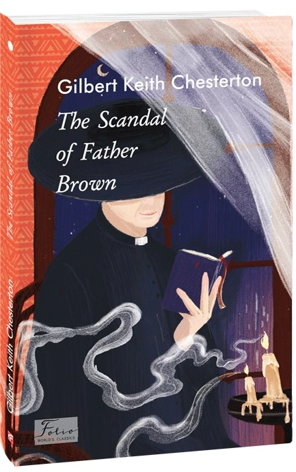The Scandal of Father Brown (Folio World's Classics)