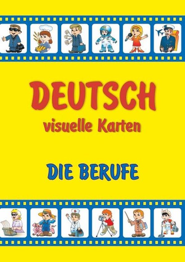 Професії. Набір карток німецькою мовою \ Die Berufe. Deutsch visuelle Karten