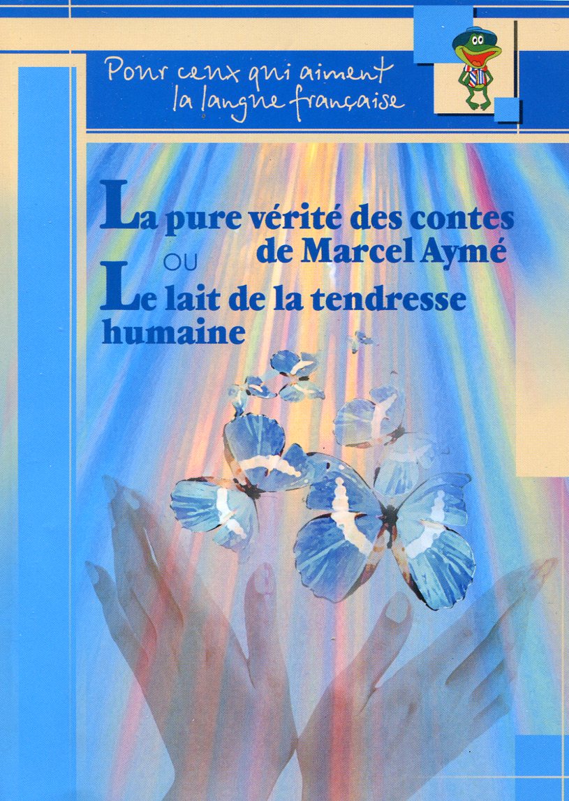 Чистісінька правда з казок Марселя Еме або Молоко людської ніжності