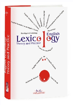 Лексикологія англійської мови – теорія і практика