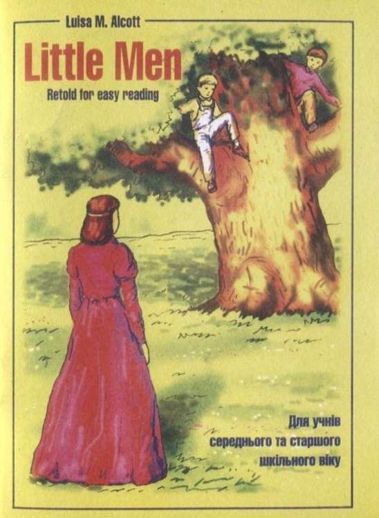 Little Men. Маленькі хлопчики. Посібник для позакласного читання англійською мовою