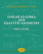 Linear Algebra and Analytic Geometry. Basic Course