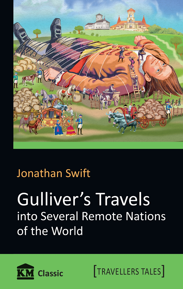 Gulliver's Travels into Several Remote Nations of the World (KM Classic)