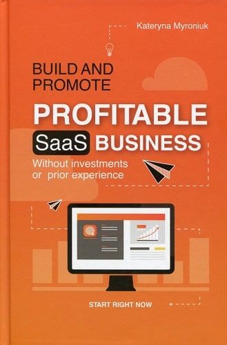 Build and promote profitable saas busines